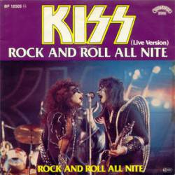 Kiss : Rock and Roll All Nite (Live)